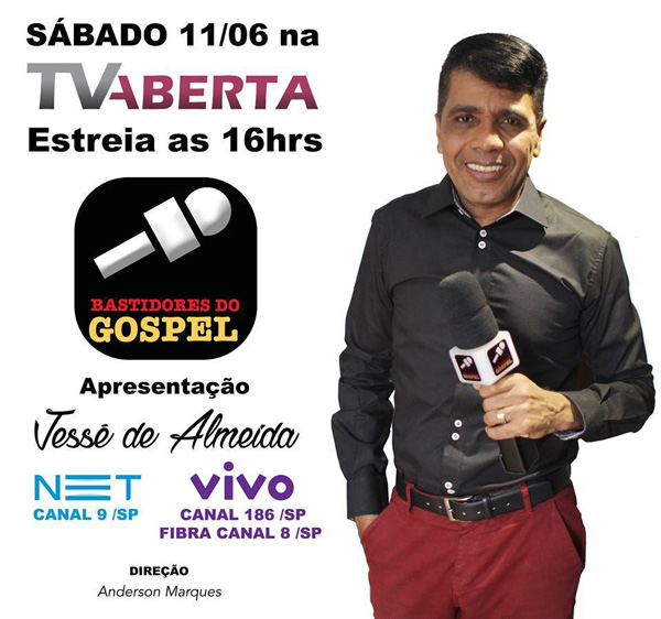 Programa Bastidores do Gospel, Cantor Jessé de Almeida, Publicitário Anderson Marques
